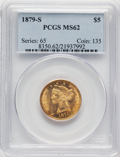 1879-S $5 Liberty Half Eagle PCGS MS62. Third Image