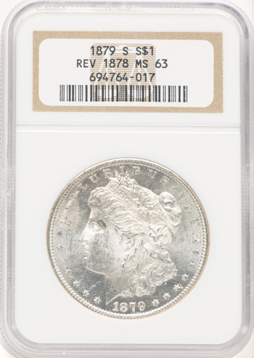1879-S Reverse of 1878 Morgan Dollar NGC MS63. Third image.