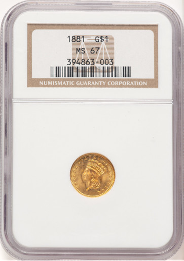1881 G$1 Gold Dollar NGC MS67. Third image.