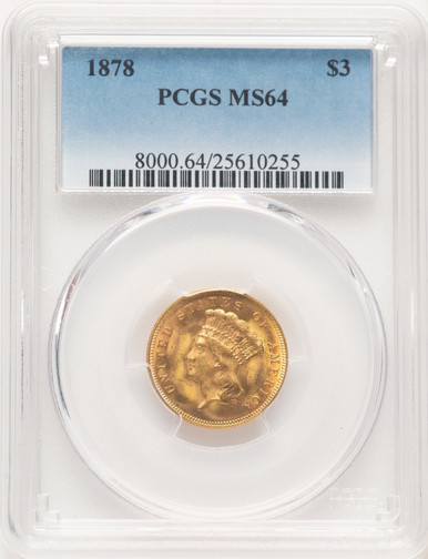 1878 $3 Three Dollar Gold Pieces PCGS MS64. Third Image