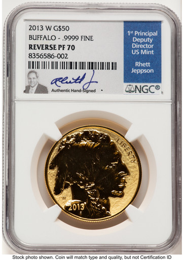 2013-W Reverse Proof Gold Buffalo 1 oz Rhett Jeppson NGC PF70