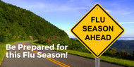 Be prepared for this Flu Season!
