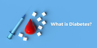 What is Diabetes?
