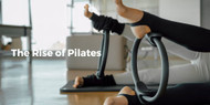The Rise of Pilates