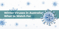Winter Viruses in Australia: What to Watch For