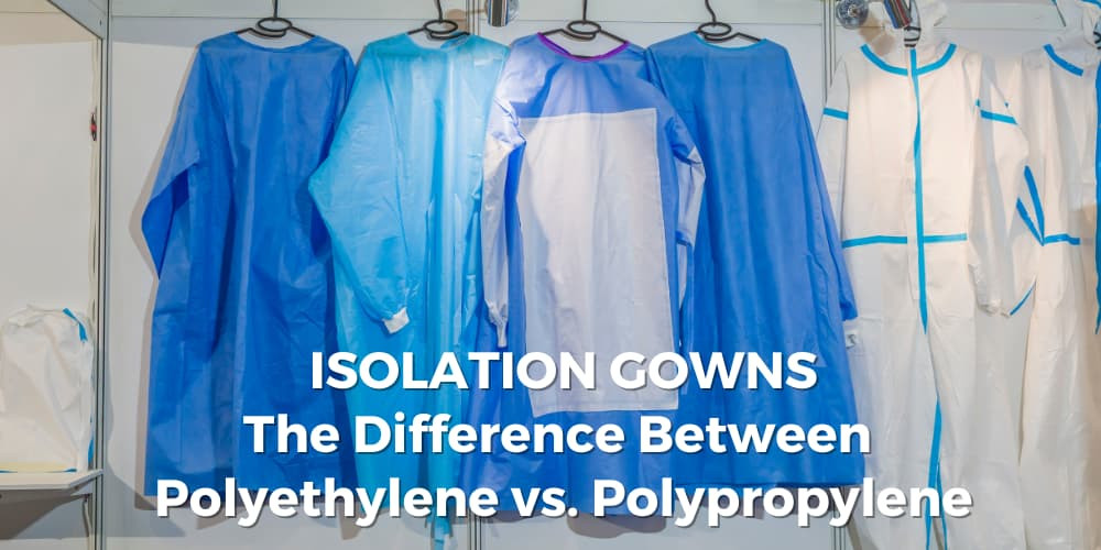 Unravelling the Material Differences in Isolation Gowns