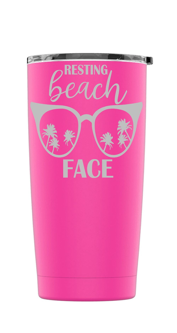 Resting Beach Face - Engraved Stainless Steel Tumbler, Yeti Style Cup,  Vacation Cup