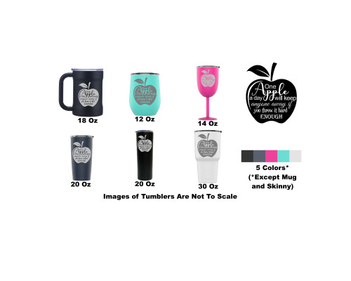 Laser Engraved An Apple A Day Stainless Steel Powder Coated Tumbler + Splash Proof Lid + 2 Straws*, Triple Wall Vacuum Insulated, Mug Coffee Cup Travel Camping Work