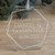 100 Laser Cut CLEAR Acrylic Blank HEXAGON Smooth Edge Transparent Plexiglass 5/64 inch (2 mm) with or without Holes DIY Crafts Keychains Jewelry Gift Tags