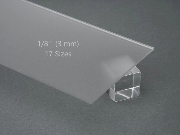 FROSTED Acrylic Plexiglass Sheet 1/8” (3 mm) Thick 17 Sizes
