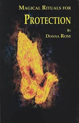 Magical Rituals for Protection by Donna Rose H558-BMAGRITP