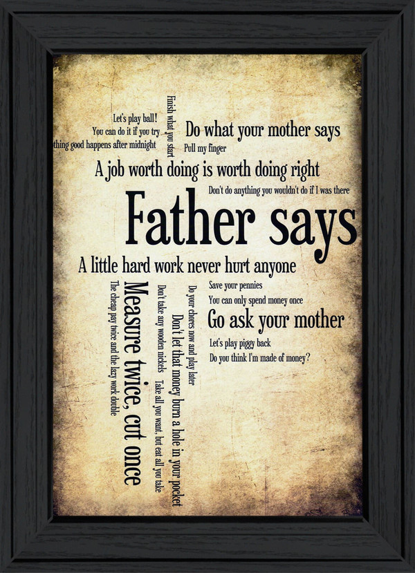 Father Says Black Framed Print Wall Art N270-408145