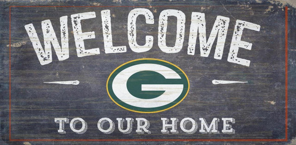 Green Bay Packers Sign Wood 6x12 Welcome To Our Home Design - Special Order Z157-7846004901