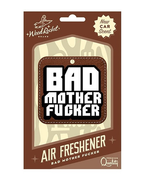 Wood Rocket Bad Mother Fucker Air Freshener - New Car Smell X615-WR-VAF-001