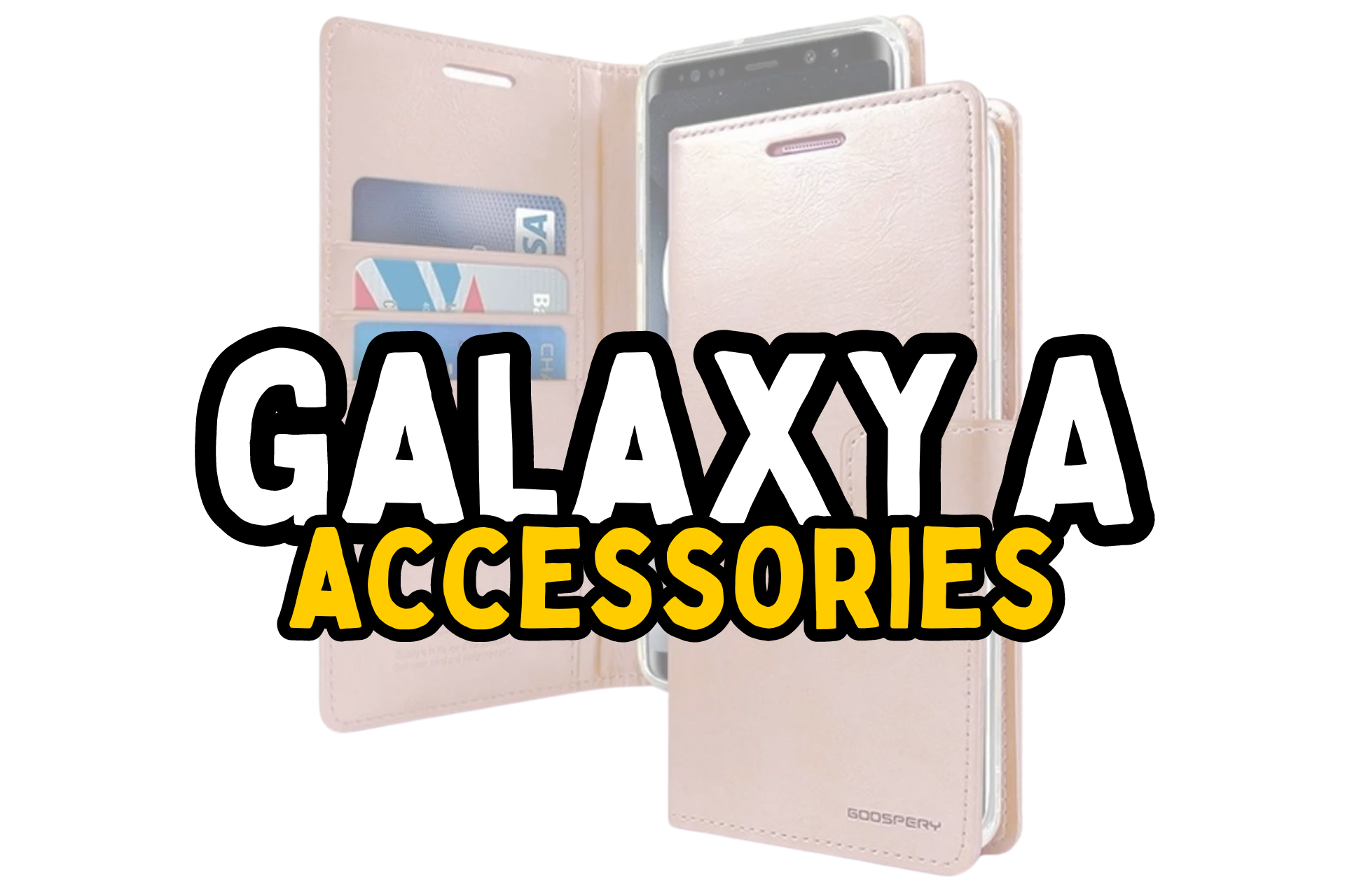 Samsung A Accessories