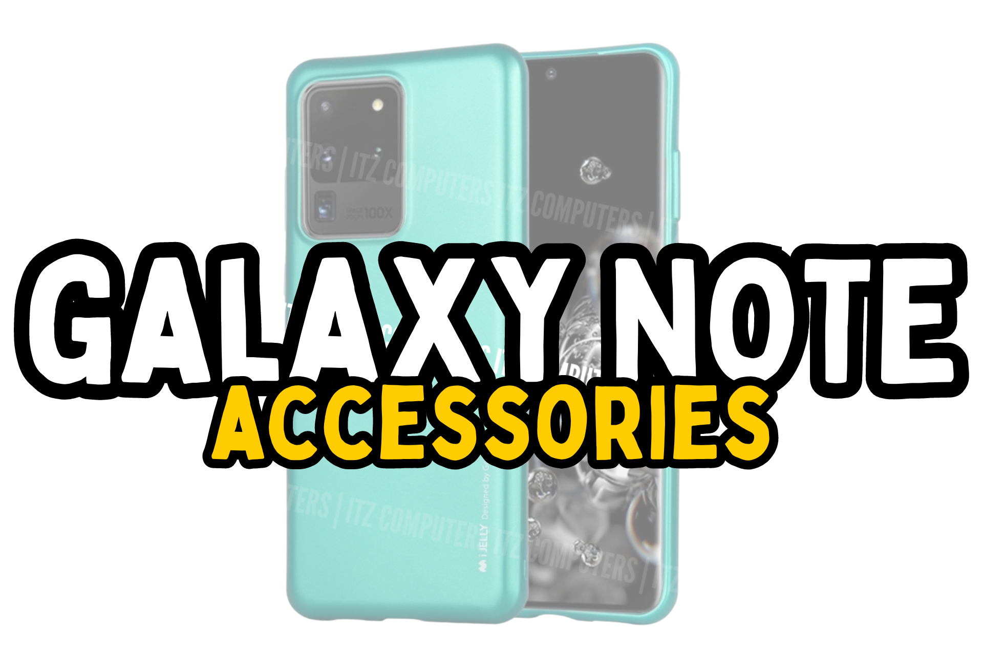 Samsung Note Accessories