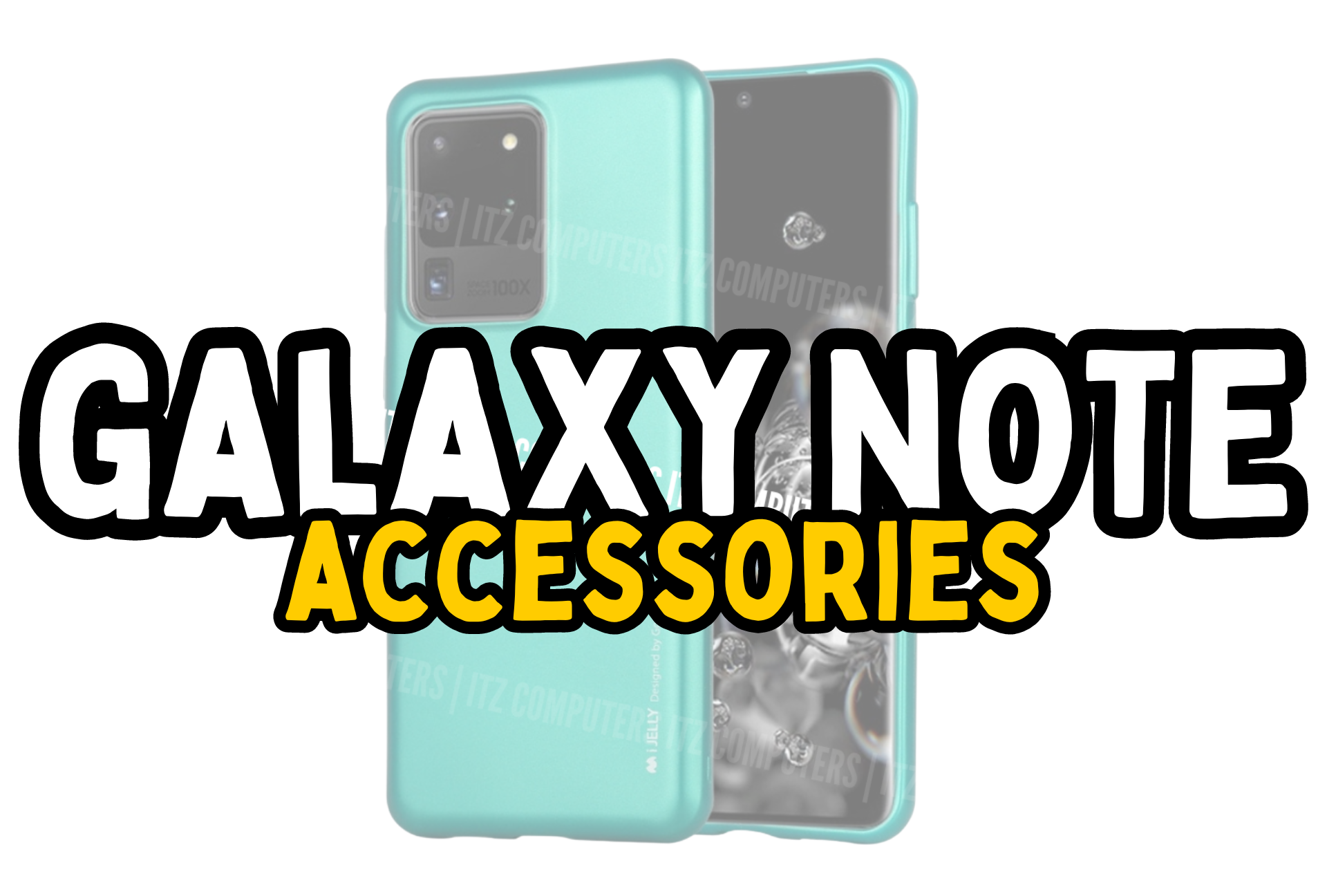 Samsung Note Accessories