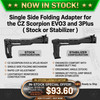 Strike Industries SI-FSA-SPCZ Single Side Folding Adapter for the CZ Scorpion EVO3 and 3Plus ( Stock or Stabilizer )