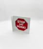 10" x 10" Stop and Honk Sign - Front
