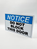 Do Not Block This Door Sign