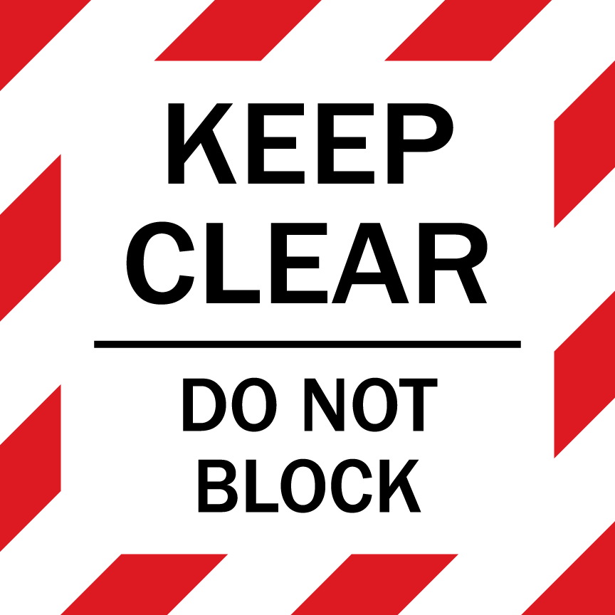 Keep Clear Do Not Block Adhesive Floor Sign - Red White