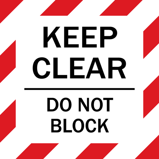 Keep Clear Do Not Block Floor Sign - Red White