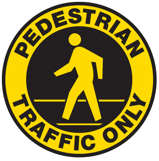 Pedestrian Traffic Only Floor Sign