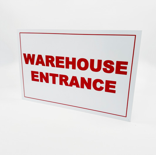 Warehouse Entrance Sign - Red
