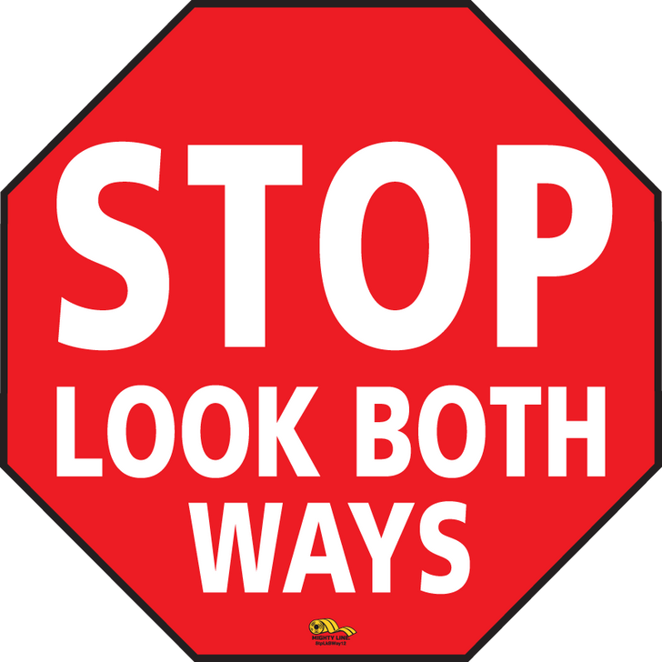 Stop Look Both Ways Floor Sign
