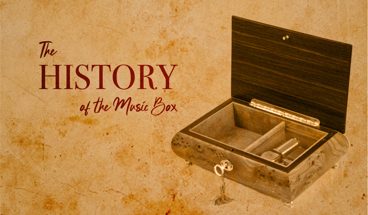 The History of the Music Box