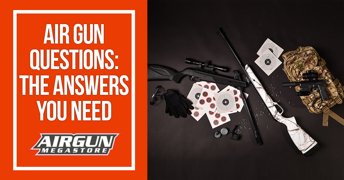 Air Gun Questions The Answers You Need Airgun Megastore
