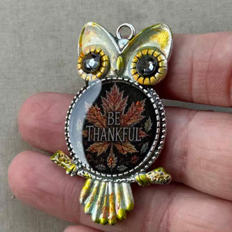 Be Thankful Owl Pendant Thanksgiving Artisan Made Per Pc