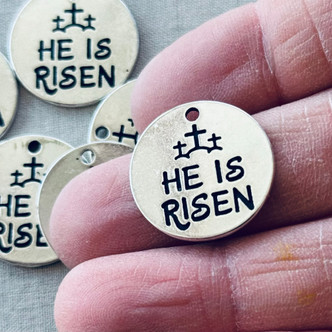 He Is Risen Easter Sunday Message Charms Silver Plated 22mm 6pcs Per Pkg