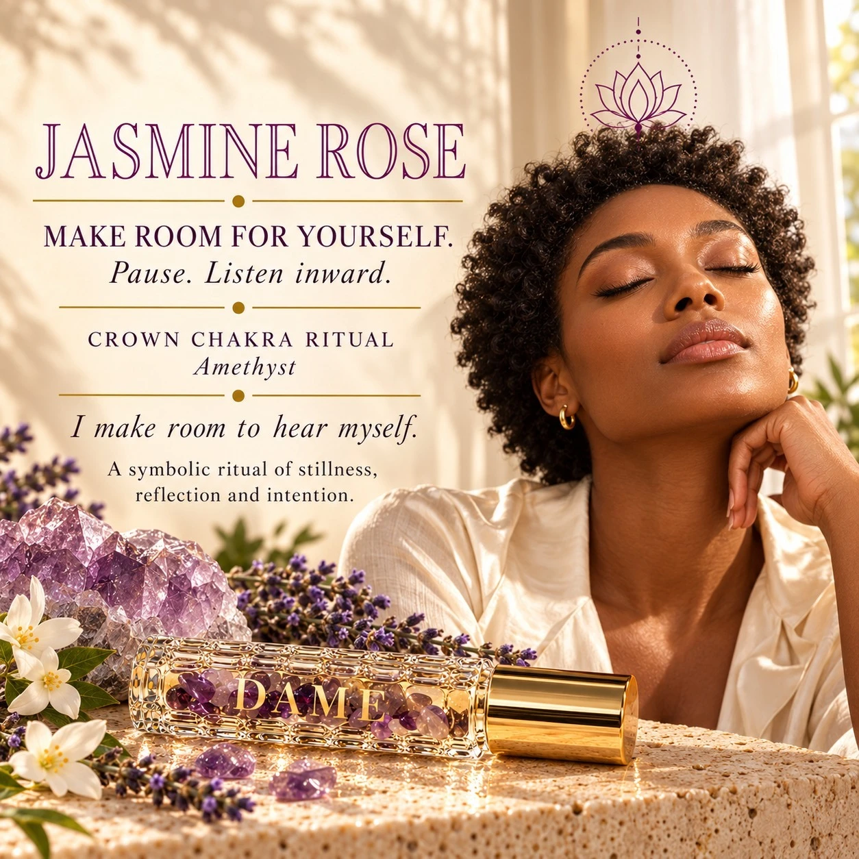 Jasmine Rose Amethyst Crown chakra ritual