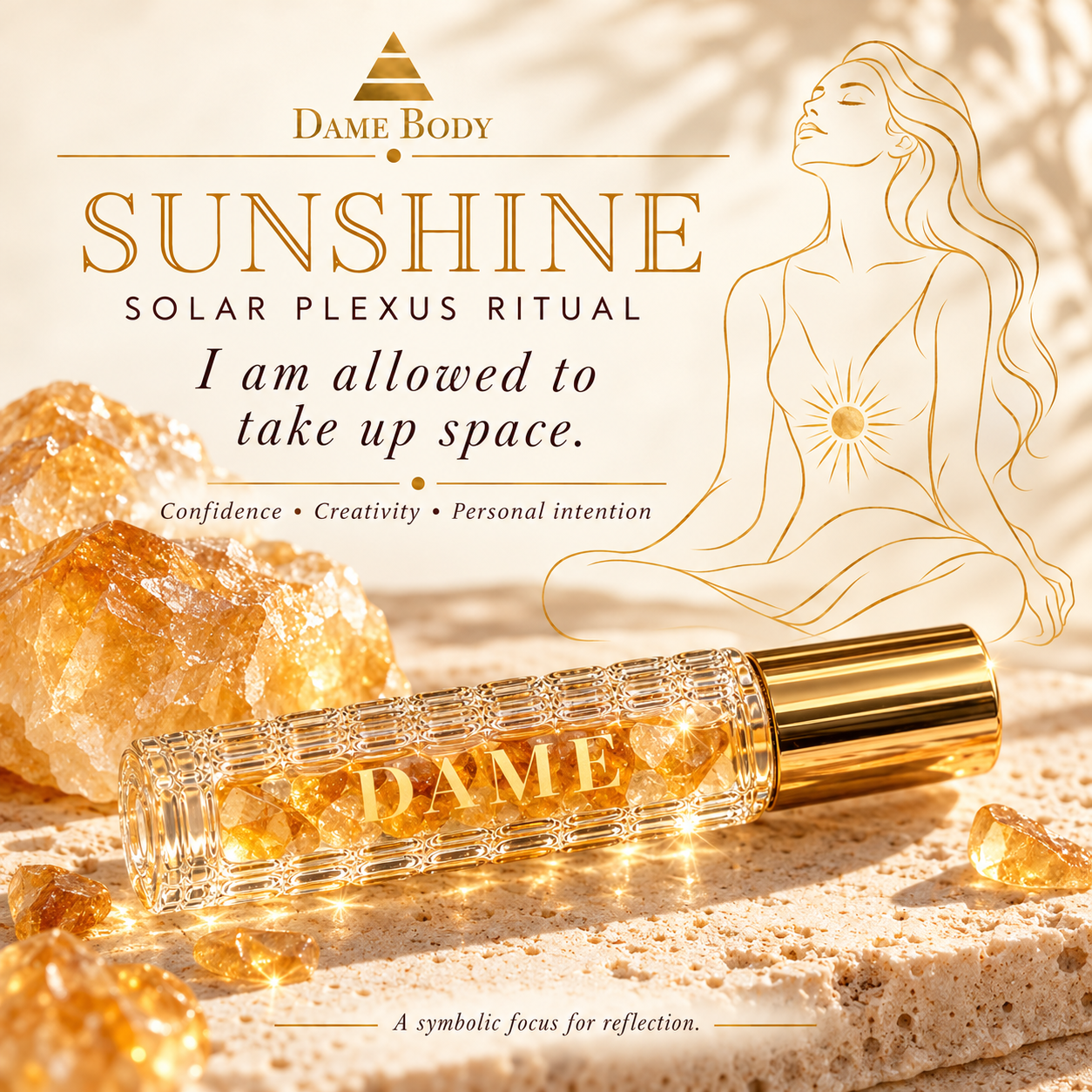 Sunshine Solar Plexus intention: I am allowed to take up space.