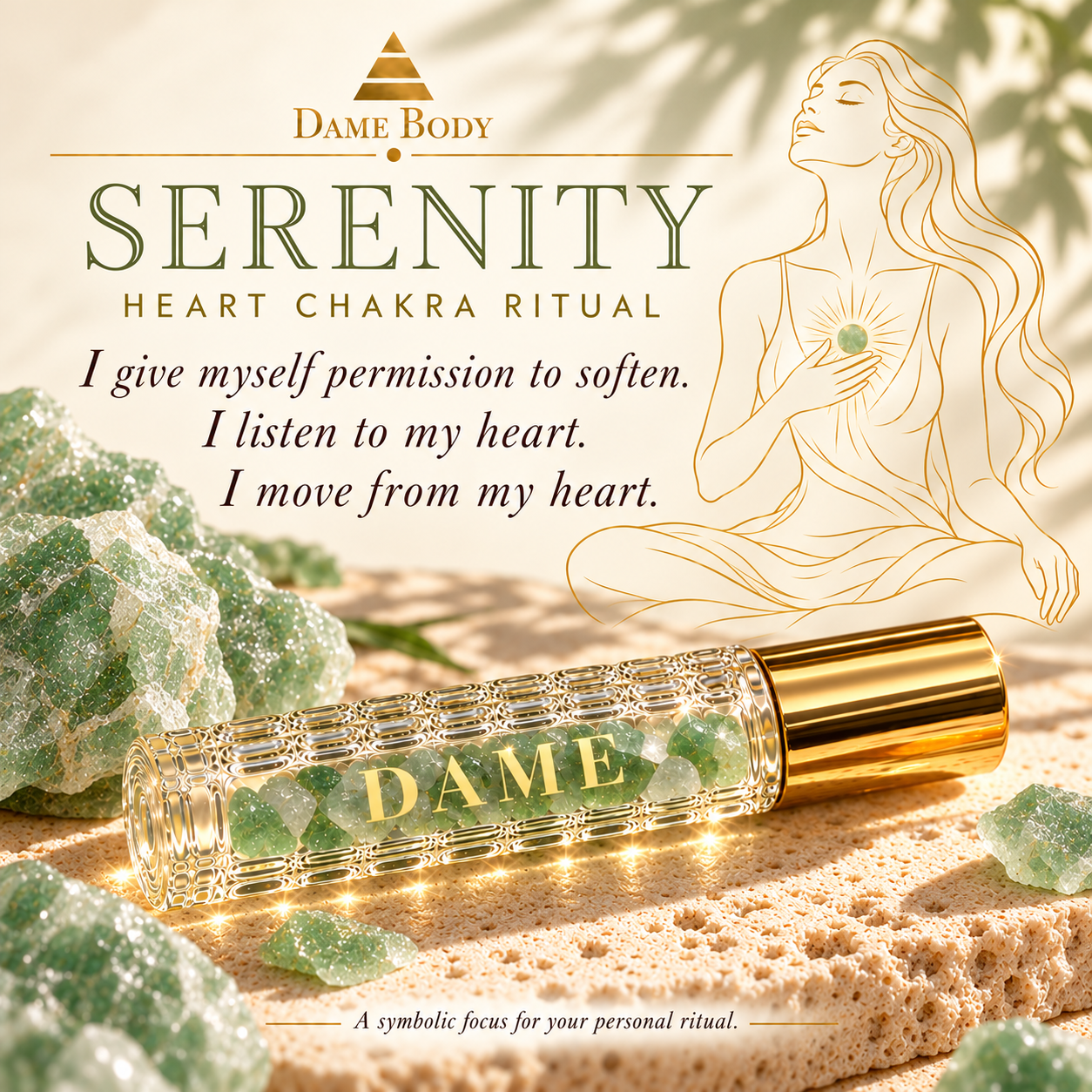 Serenity heart chakra intention: I give myself permission to soften. I listen to my heart. I move from my heart.
