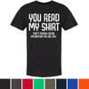 You Read My Shirt That's Enough Social Interaction for One Day Crewneck Short Sleeve T-Shirt