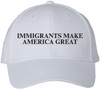 Immigrants Make America Great Embroidered Baseball Cap | Anti Racism, Anti Trump Narrative, Equality, Peace Hat