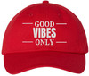 Good Vibes Only Embroidered Dad Hat Motivational Streetwear Casual Cap