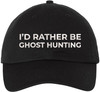 I’d Rather Be Ghost Hunting Embroidered Dad Hat | Funny Sarcastic 100% Cotton Adjustable Baseball Cap