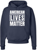 American Lives Matter Hoodie Sweatshirt Patriotic USA Pride Unisex Hooded Pullover for Men & Women