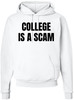 College Is a Scam Hoodie Sweatshirt Trendy Printed Anti-College Statement Hooded Pullover for Men & Women