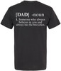 Dad Definition T Shirt Funny Fathers Day Gift for Dad Noun Definition Crewneck Tee Shirt, Black