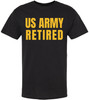 US Army Retired Printed T-Shirt | USA Military American Veteran Tee Short Sleeve Shirt for Men & Women