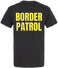 Border Patrol Printed T-Shirt | Double-Sided Prop Costume Funny Party Tee Shirt for Men & Women