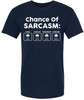 Chance Of Sarcasm Printed T-Shirt Weather Forecast Funny Humorous Joke 100% Cotton Crewneck Tee