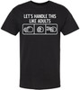 Let’s Handle This Like Adults Printed T-Shirt Funny Rock Paper Scissors Shirt Sarcastic 100% Cotton Crewneck Tee