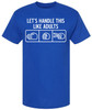 Let’s Handle This Like Adults Printed T-Shirt Funny Rock Paper Scissors Shirt Sarcastic 100% Cotton Crewneck Tee