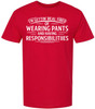 I’m Getting Real Tired of Wearing Pants and Having Responsibilities Printed T-Shirt Funny Sarcastic Cotton Crewneck Tee