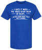 I Hate It When The Voices In My Head Go Silent Printed T-Shirt Funny Sarcastic Dark Humor Cotton Crewneck Tee